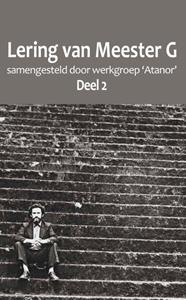 Werkgroep 'Atanor' Lering van Meester G -   (ISBN: 9789077820834)