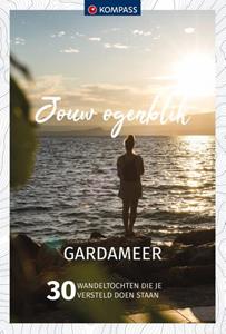 Jouw Ogenblik Kompass Jouw Ogenblik Gardameer -   (ISBN: 9783991216513)