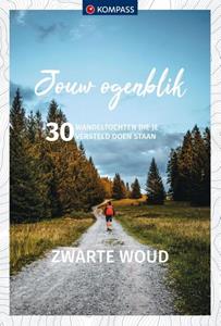 Jouw Ogenblik Kompass Jouw Ogenblik Zwarte Woud -   (ISBN: 9783991216551)