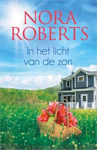 Nora Roberts In het licht van de zon -   (ISBN: 9789402557886)