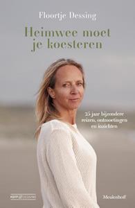 Floortje Dessing Heimwee moet je koesteren -   (ISBN: 9789029098137)