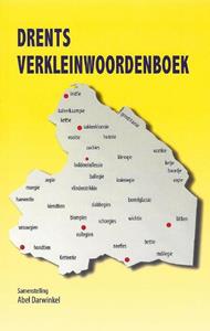 Abel Darwinkel Drents Verkleinwoordenboek -   (ISBN: 9789065092670)
