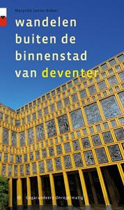 Marycke Naber Wandelen buiten de binnenstad van Deventer -   (ISBN: 9789076092195)