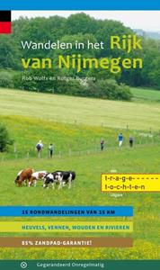 Rob Wolfs, Rutger Burgers Wandelen in het Rijk van Nijmegen -   (ISBN: 9789078641834)