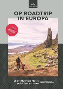 Marlieke Kroon, Renee Schouwenburg Op roadtrip in Europa -   (ISBN: 9789083205311)