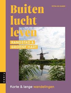 Petra de Hamer Buitenluchtleven in en om de Randstad -   (ISBN: 9789083263922)