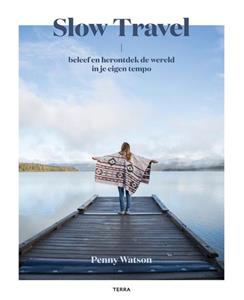Penny Watson Slow Travel -   (ISBN: 9789089898357)