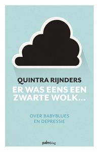 Quintra Rijnders Er was eens een zwarte wolk -   (ISBN: 9789493059320)