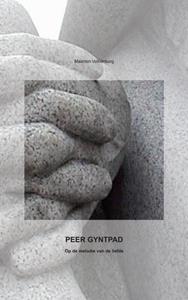 Maarten Valkenburg Peer Gyntpad -   (ISBN: 9789402125375)