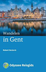 Robert Declerck Wandelen in Gent -   (ISBN: 9789461230751)