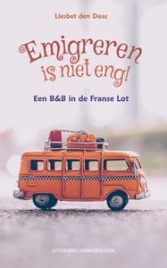 Liesbet den Daas Emigreren is niet eng -   (ISBN: 9789461853479)