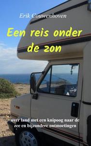 Erik Couwenhoven Een reis onder de zon -   (ISBN: 9789464489262)