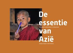 Jolanda Schepers De essentie van Azië -   (ISBN: 9789492723741)