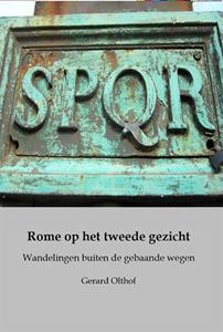 Gerard Olthof Rome op het tweede gezicht -   (ISBN: 9789493240445)