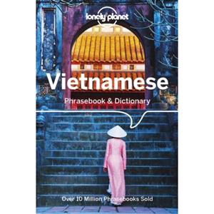 Lonely Planet Phrasebook : Vietnamese Phrasebook & Dictionary (8th Ed)