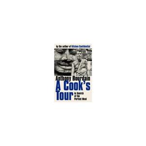 Paagman A Cook's Tour - Anthony Bourdain