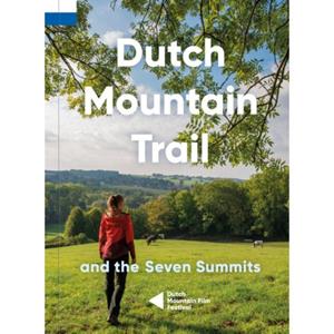 Stichting Moving Mountains Dutch Mountain Trail - Toon Hezemans