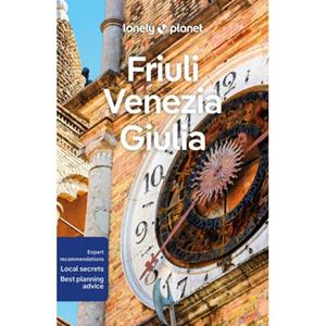 Lonely Planet Friuli Venezia Giulia (1st Ed)