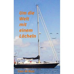 Brave New Books Um Die Welt Mit Einem Lächeln - Cees de Reus