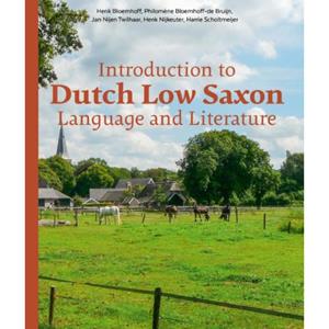 Gorcum B.V., Koninklijke Van Introduction To Dutch Low Saxon Language And Literature - Henk Bloemhoff