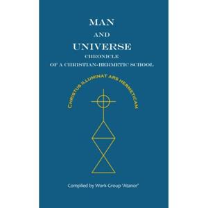 Crowsquare Man And Universe - 'Atanor'