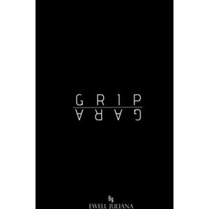 Brave New Books Grip ! Gara - Ewell Juliana