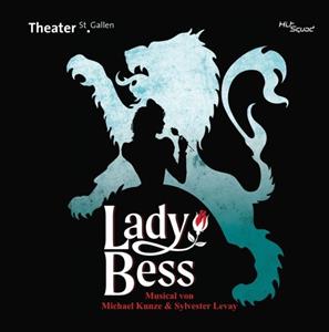 Lady Bess-Das Musical