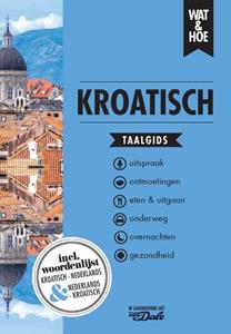 Wat & Hoe Taalgids Kroatisch -   (ISBN: 9789043927390)
