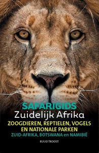Ruud Troost Safarigids Zuidelijk Afrika -   (ISBN: 9789082208160)
