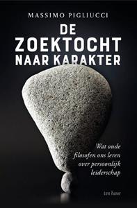 Massimo Pigliucci De zoektocht naar karakter -   (ISBN: 9789025911430)