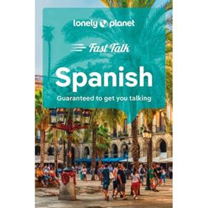 Lonely Planet Fast Talk Spanish (5th Ed)