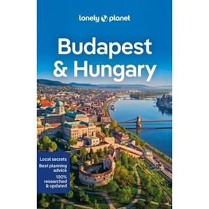 Lonely Planet Publications Lonely Planet Budapest & Hungary