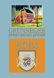 Fré Schreiber Grunneger spreukenklender 2024 -   (ISBN: 9789055125272)