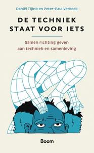 Boom De techniek staat voor iets -   (ISBN: 9789024458493)