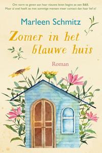 Marleen Schmitz Zomer in het blauwe huis -   (ISBN: 9789020551259)