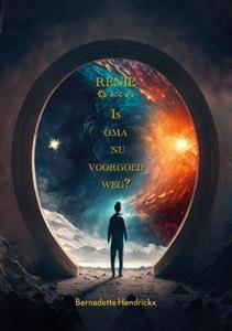 Bernadette Hendrickx Is oma nu voorgoed weg℃ -   (ISBN: 9789464610871)