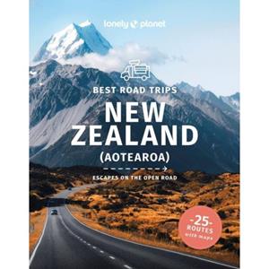 Lonely Planet Best Road Trips New Zealand (3rd Ed)