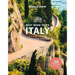 Lonely Planet Best Road Trips Italy (4th Ed)