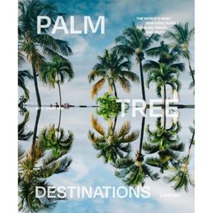 Terra - Lannoo, Uitgeverij Palm Tree Destinations - Skye Sherman