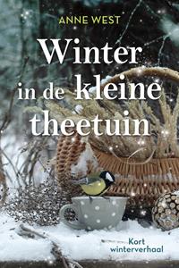Anne West Winter in de kleine theetuin -   (ISBN: 9789020548884)