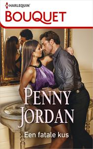 Penny Jordan Een fatale kus -   (ISBN: 9789402549003)
