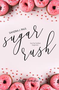 Sandra J. Paul Sugar Rush -   (ISBN: 9789464208665)