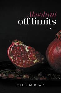 Melissa Blad Absoluut off limits -   (ISBN: 9789464820300)