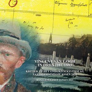 Ronald Wilfred Jansen Vincent van Gogh in Drenthe 1883 -   (ISBN: 9789490482541)