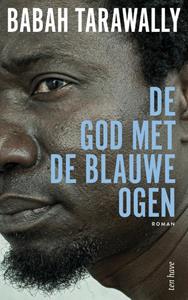 Babah Tarawally De god met de blauwe ogen -   (ISBN: 9789025912154)