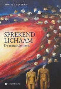 Ann van Sevenant Sprekend lichaam -   (ISBN: 9789463714594)