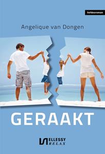 Angelique van Dongen Geraakt -   (ISBN: 9789464930856)