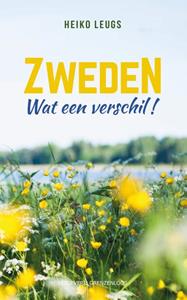 Heiko Leugs Zweden. Wat een verschil! -   (ISBN: 9789461853332)