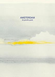 Gloobles B.V. Amsterdam The Gloobles Guide - Stephanie Van Rappard