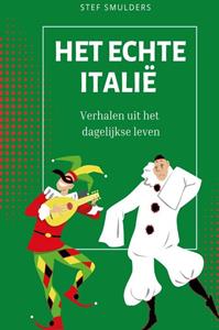 Brave New Books Het Echte Italië - Stef Smulders